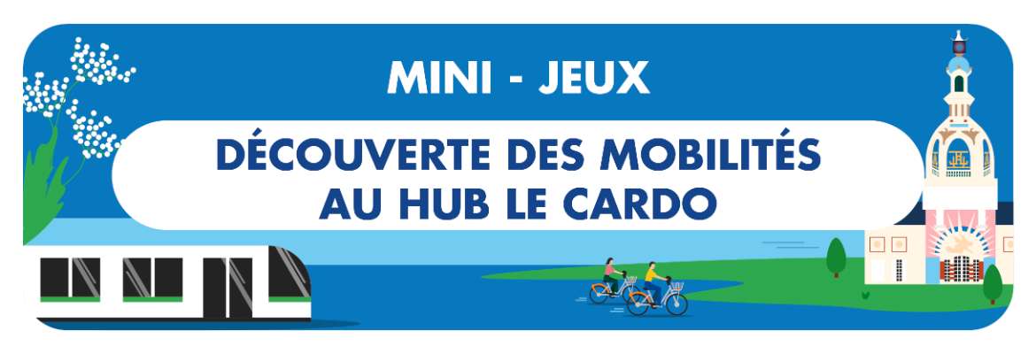 Mini-jeux découverte des mobilités au HUB Le Cardo