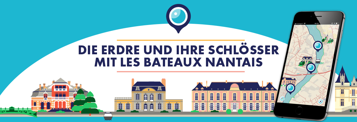 Die Erdre und ihre Schlösser mit Les Bateaux Nantais